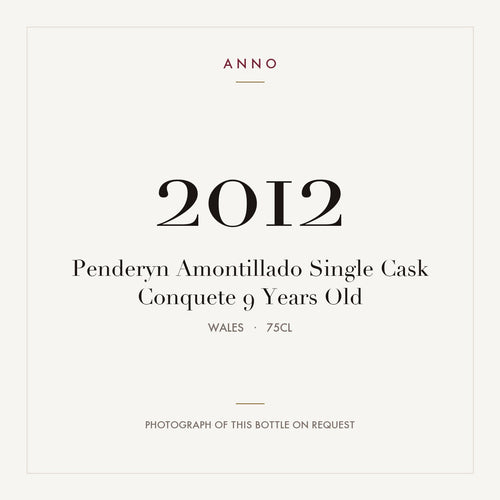 Penderyn Amontillado Single Cask Conquete 9 Years Old 2012 0,75l from Wales — ANNO vintage card; photograph of the actual bottle available on request
