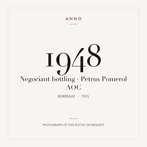 Negociant bottling · Petrus Pomerol 1948 AOC 0,75l from Bordeaux — ANNO vintage card; photograph of the actual bottle available on request