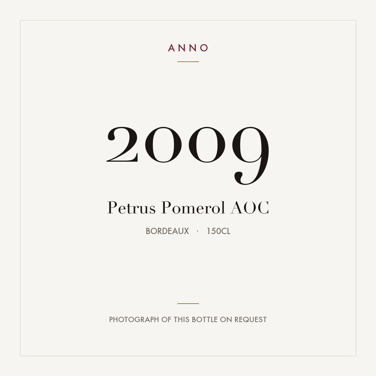Petrus Pomerol 2009 AOC 1,5l, Bordeaux — ANNO-jaargangkaart; foto van de echte fles op aanvraag