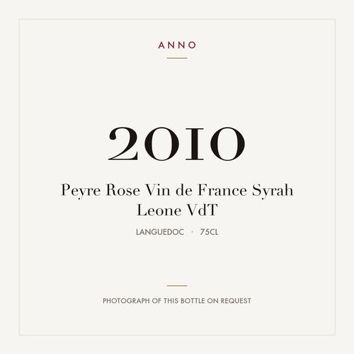 Peyre Rose Vin de France Syrah Leone 2010 VdT 0,75l from Languedoc — ANNO vintage card; photograph of the actual bottle available on request