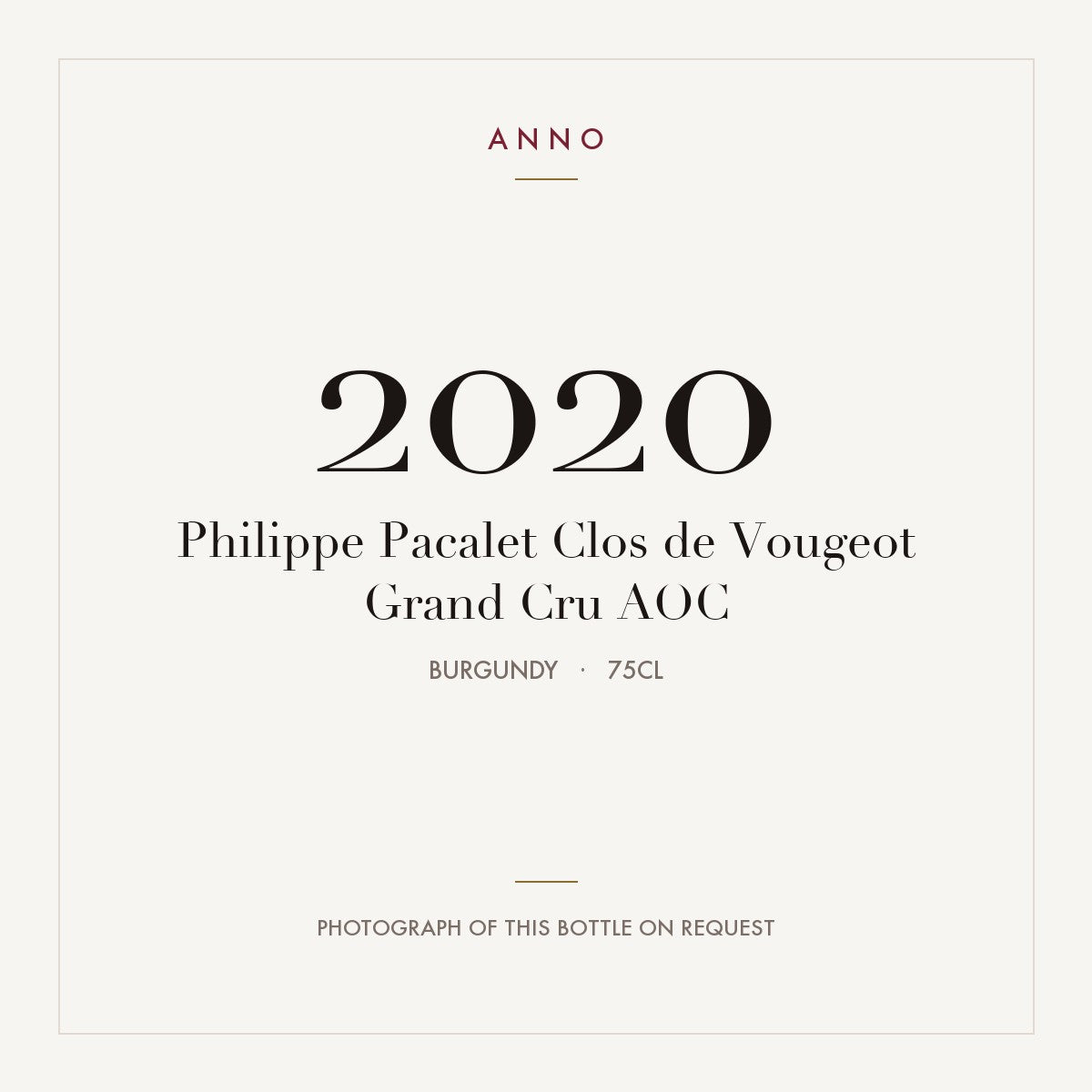 Philippe Pacalet Clos de Vougeot Grand Cru 2020 AOC 0,75l from Burgundy — ANNO vintage card; photograph of the actual bottle available on request