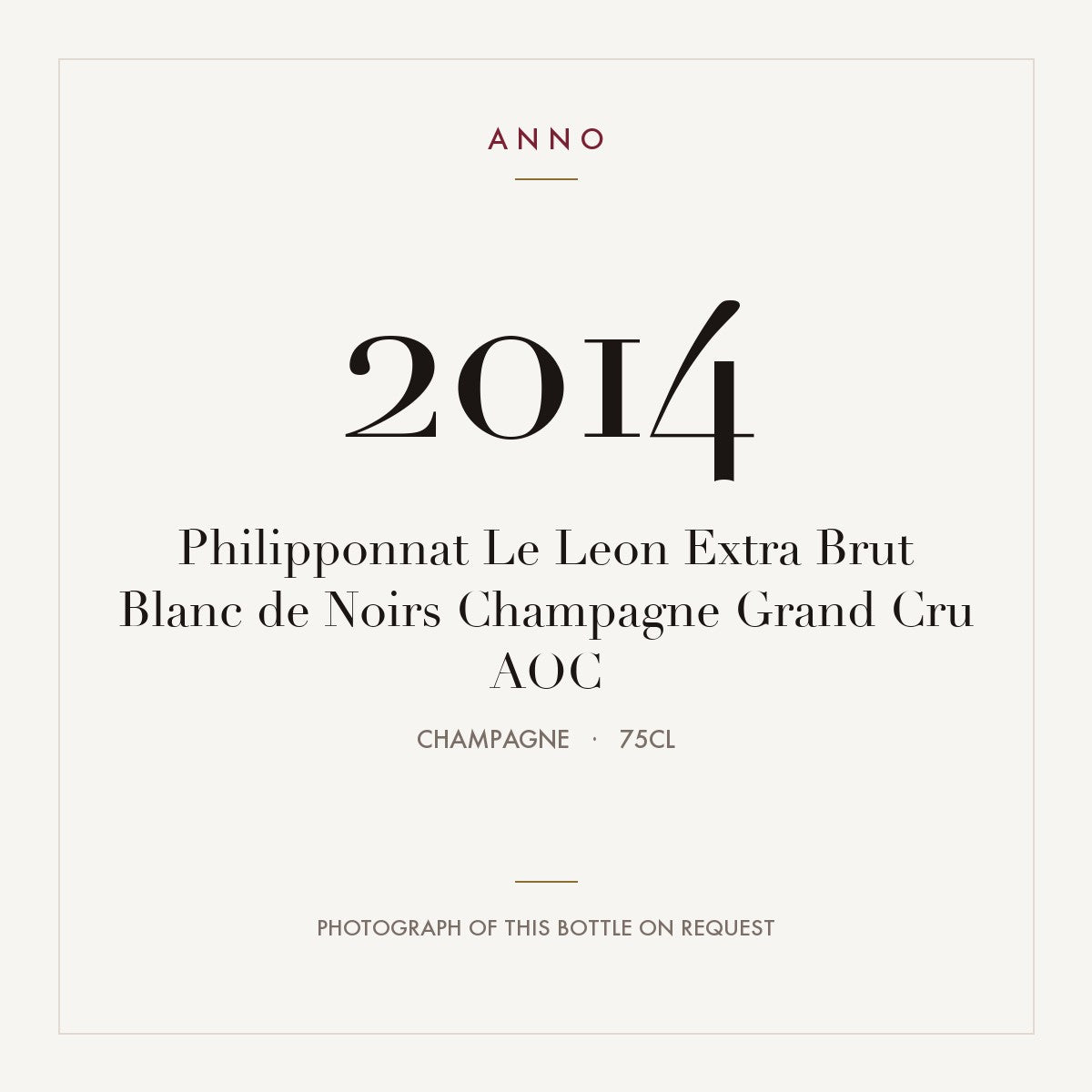 Philipponnat Le Leon Extra Brut Blanc de Noirs Champagne Grand Cru 2014 AOC 0,75l, Champagne — ANNO-årgangskort; foto af den faktiske flaske på forespørgsel