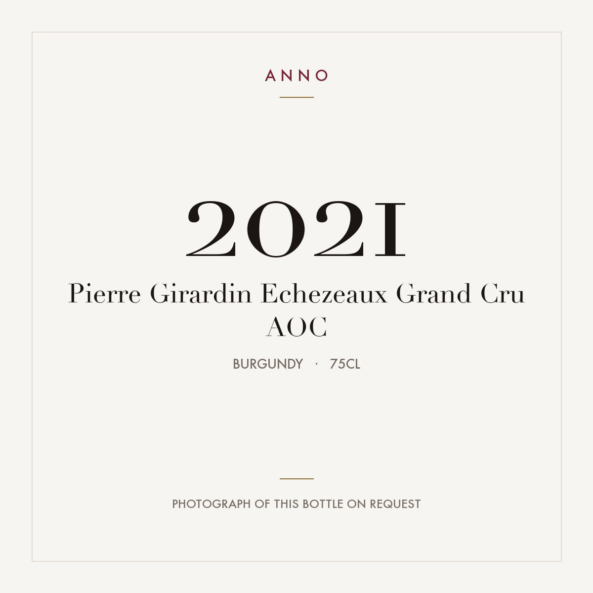 Pierre Girardin Echezeaux Grand Cru 2021 AOC 0,75l, Borgonha — cartão de colheita ANNO; fotografia da garrafa real disponível a pedido