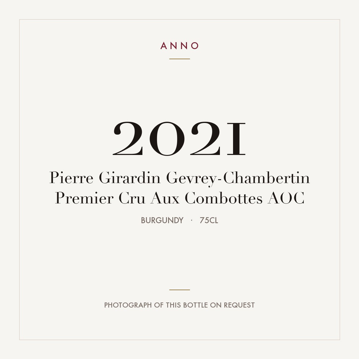 Pierre Girardin Gevrey-Chambertin Premier Cru Aux Combottes 2021 AOC 0,75l, ブルゴーニュ — ANNOヴィンテージカード。実際のボトルの写真はご要望に応じてご用意します