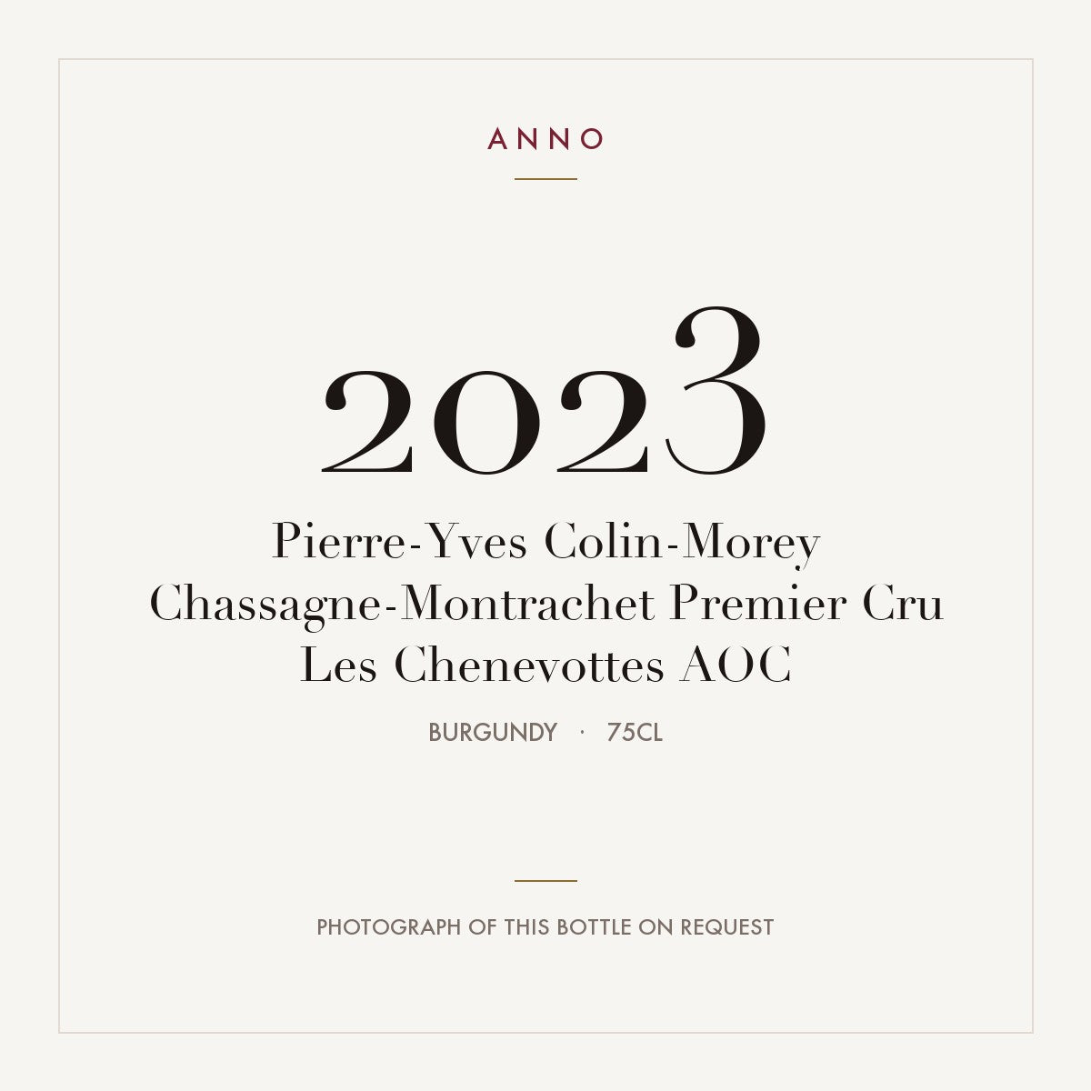 Pierre-Yves Colin-Morey Chassagne-Montrachet Premier Cru Les Chenevottes 2023 AOC 0,75l, Borgonha — cartão de colheita ANNO; fotografia da garrafa real disponível a pedido