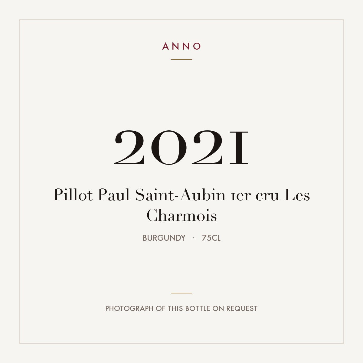 Pillot Paul Saint-Aubin 1er cru Les Charmois 2021 0,75l, Bourgogne — carte millésime ANNO ; photo de la bouteille réelle disponible sur demande