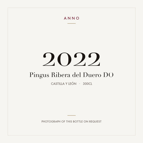 Pingus Ribera del Duero 2022 DO 3l from Castilla y León — ANNO vintage card; photograph of the actual bottle available on request