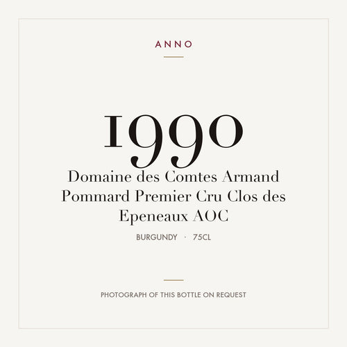 Domaine des Comtes Armand Pommard Premier Cru Clos des Epeneaux 1990 AOC 0,75l from Burgundy — ANNO vintage card; photograph of the actual bottle available on request