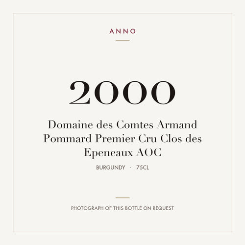 Domaine des Comtes Armand Pommard Premier Cru Clos des Epeneaux 2000 AOC 0,75l from Burgundy — ANNO vintage card; photograph of the actual bottle available on request