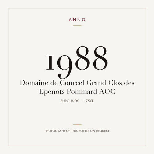 Domaine de Courcel Grand Clos des Epenots Pommard 1988 AOC 0,75l from Burgundy — ANNO vintage card; photograph of the actual bottle available on request