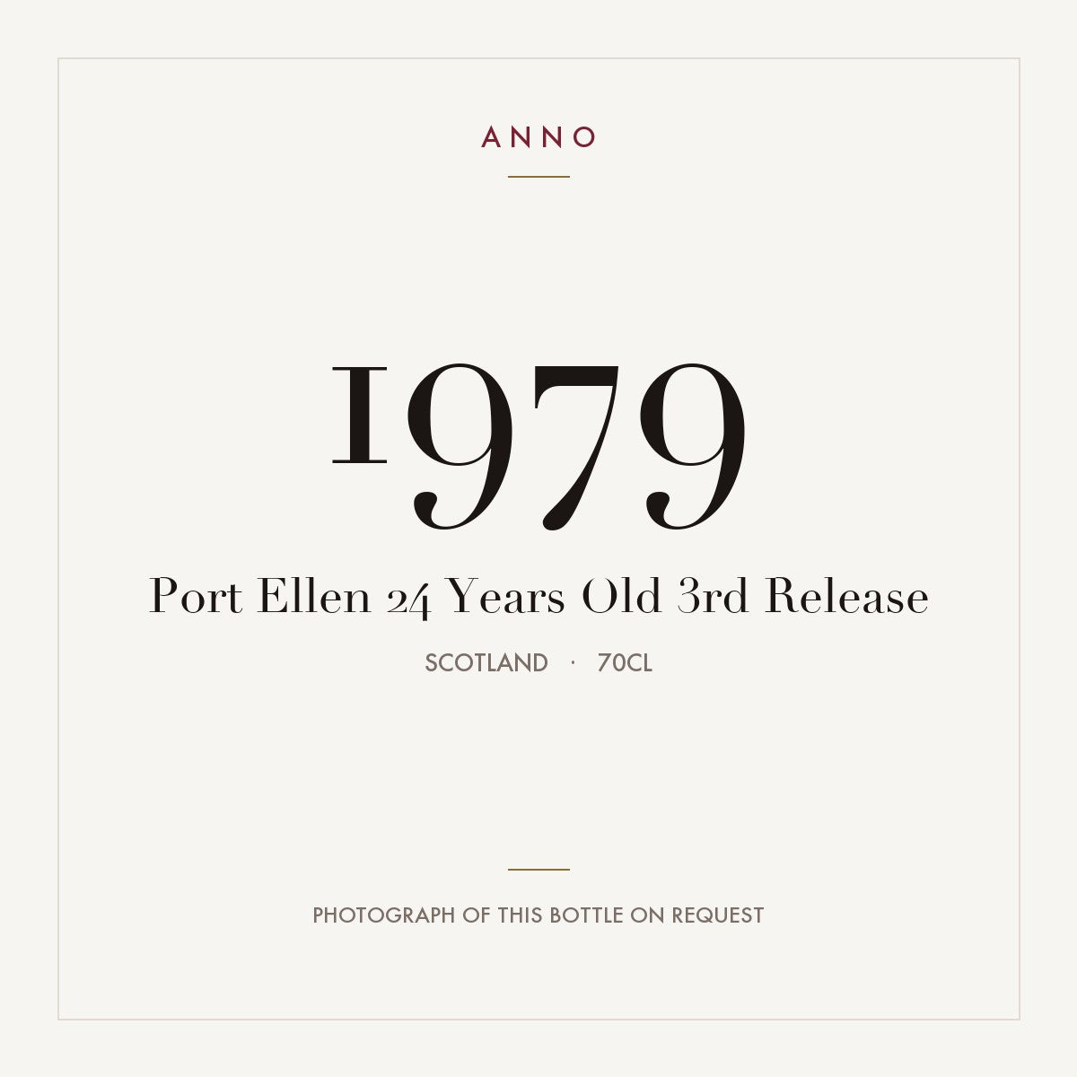 Port Ellen 24 Years Old 3rd Release 1979 0,7l from Scotland — ANNO vintage card; photograph of the actual bottle available on request