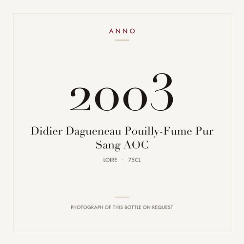 Didier Dagueneau Pouilly-Fume Pur Sang 2003 AOC 0,75l from Loire — ANNO vintage card; photograph of the actual bottle available on request