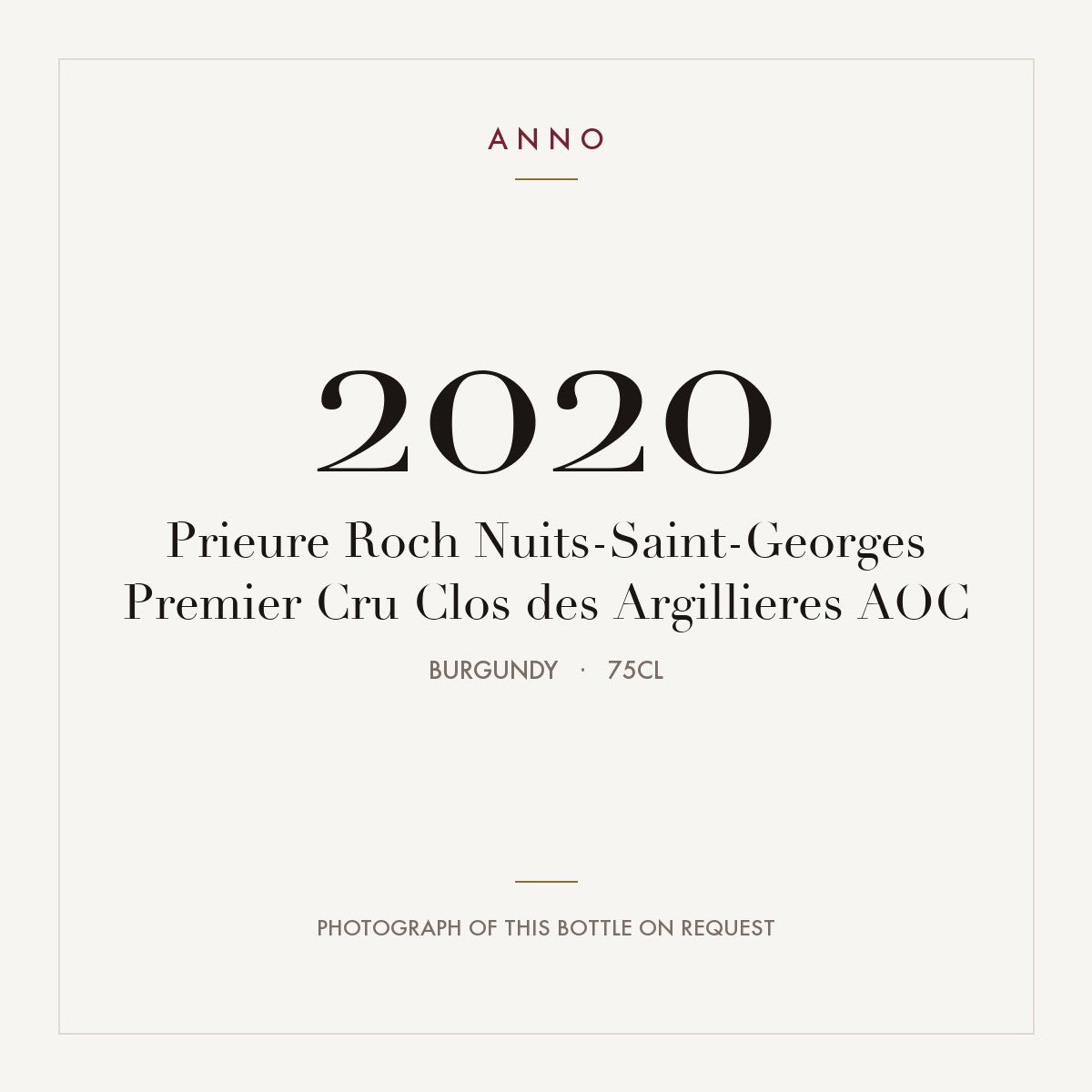 Prieure Roch Nuits-Saint-Georges Premier Cru Clos des Argillieres 2020 AOC 0,75l from Burgundy — ANNO vintage card; photograph of the actual bottle available on request