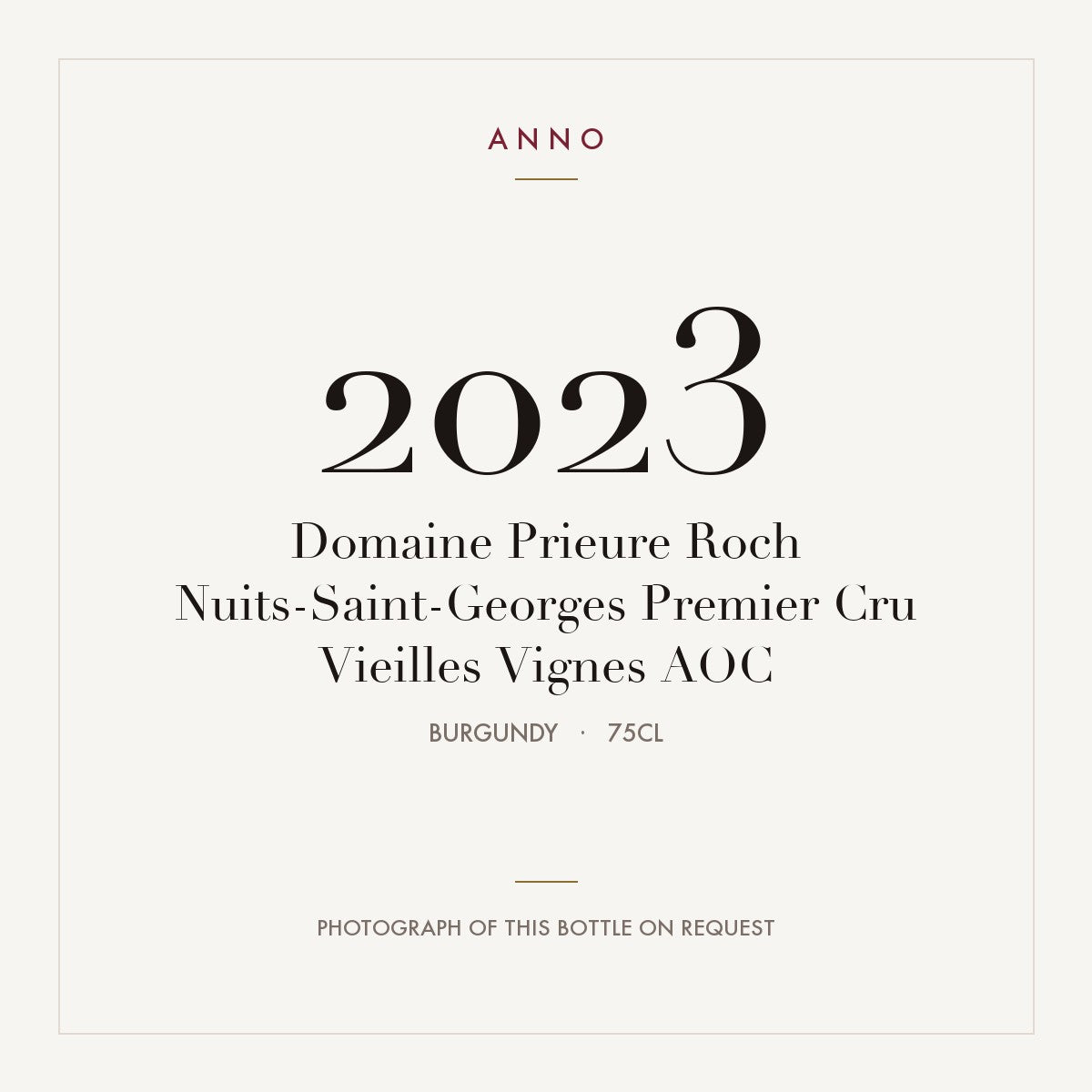 Domaine Prieure Roch Nuits-Saint-Georges Premier Cru Vieilles Vignes 2023 AOC 0,75l, Bourgogne — ANNO-årgangskort; foto af den faktiske flaske på forespørgsel