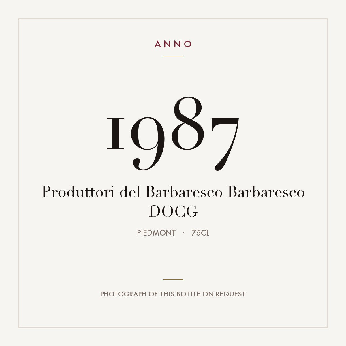 Produttori del Barbaresco Barbaresco 1987 DOCG 0,75l, Пьемонт — карточка урожая ANNO; фото настоящей бутылки по запросу