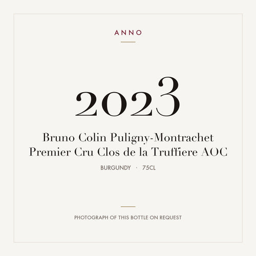 Bruno Colin Puligny-Montrachet Premier Cru Clos de la Truffiere 2023 AOC 0,75l from Burgundy — ANNO vintage card; photograph of the actual bottle available on request