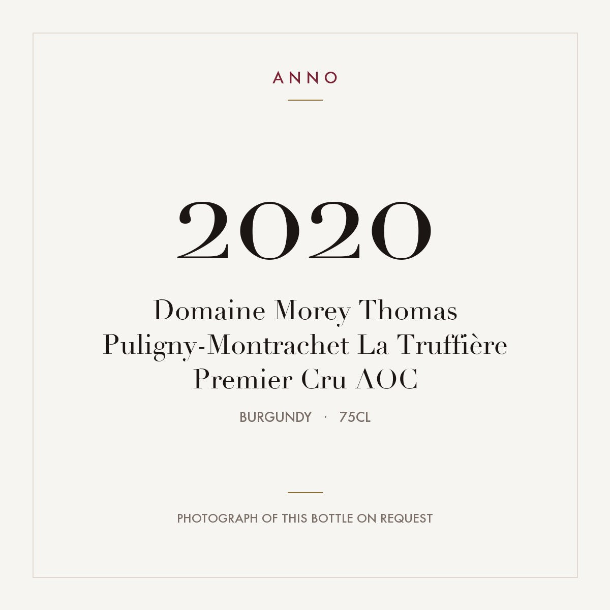 Domaine Morey Thomas Puligny-Montrachet Premier Cru La Truffiere 2020 AOC 0,75l — ANNO vintage card; photograph of the actual bottle available on request