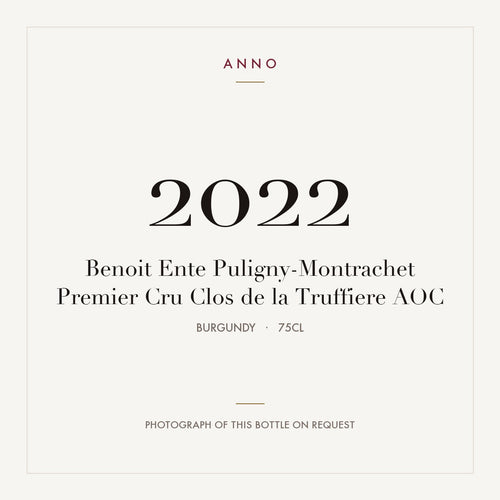 Benoit Ente Puligny-Montrachet Premier Cru Clos de la Truffiere 2022 AOC 0,75l from Burgundy — ANNO vintage card; photograph of the actual bottle available on request