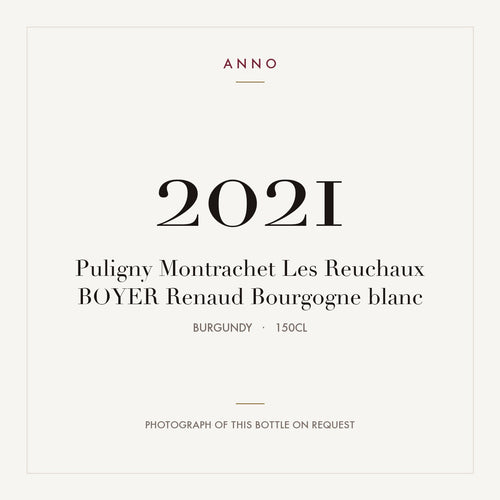 Boyer Renaud Puligny-Montrachet Les Reuchaux 2021 AOC 1,5l — cartão de colheita ANNO; fotografia da garrafa real disponível a pedido