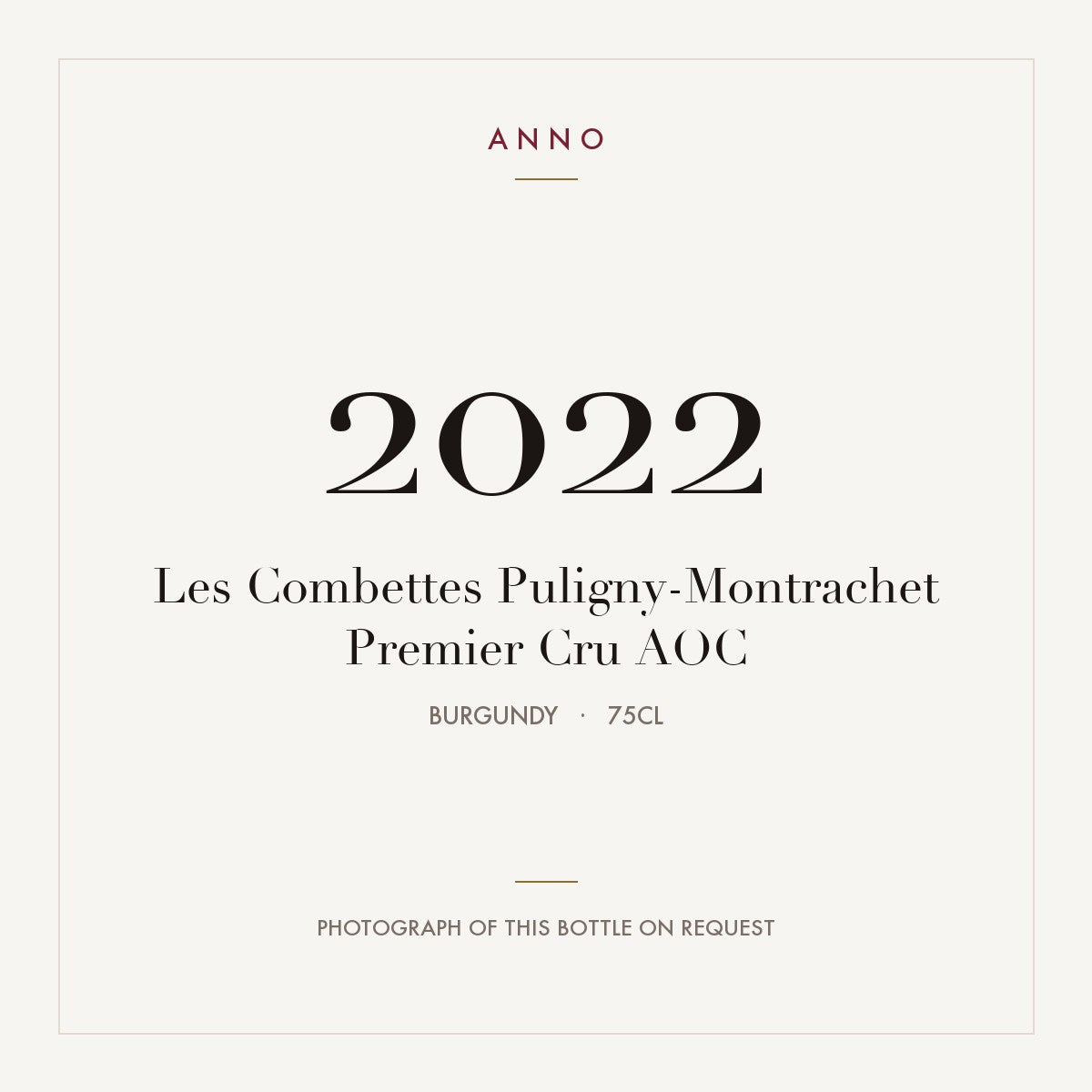 Les Combettes Puligny-Montrachet Premier Cru 2022 AOC 0,75l from Burgundy — ANNO vintage card; photograph of the actual bottle available on request