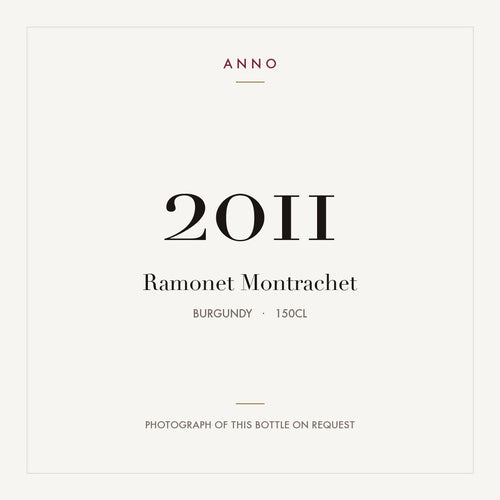 Ramonet Montrachet Grand Cru 2011 AOC 1,5l — ANNO vintage card; photograph of the actual bottle available on request