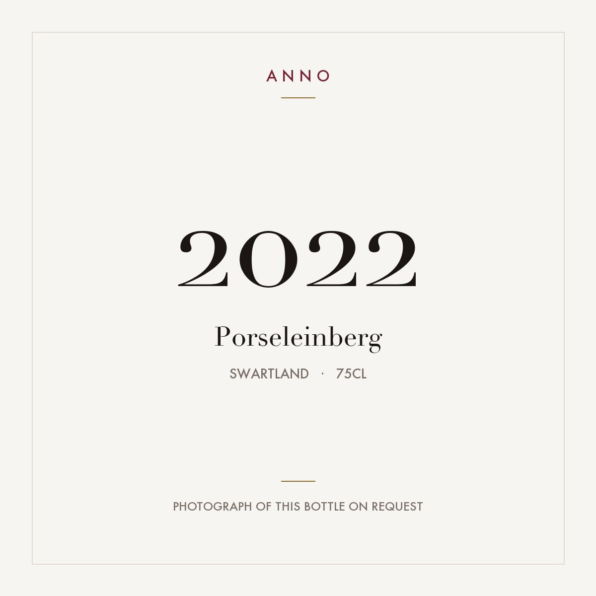 Porseleinberg 2022 0,75l from Swartland — ANNO vintage card; photograph of the actual bottle available on request