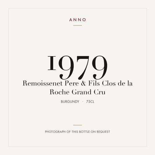 Remoissenet Pere & Fils Clos de la Roche Grand Cru 1979 0,75l — cartão de colheita ANNO; fotografia da garrafa real disponível a pedido