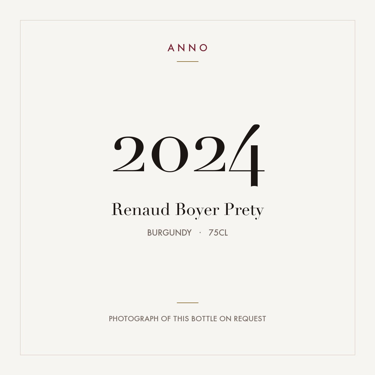 Renaud Boyer Prety 2024 0,75l, Borgogna — card dell'annata ANNO; foto della bottiglia reale disponibile su richiesta