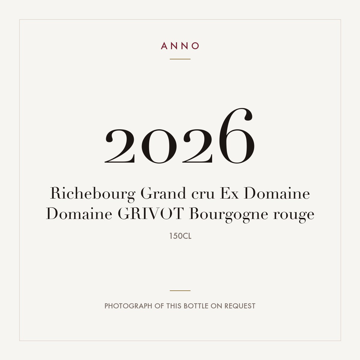 Domaine Grivot Richebourg Grand Cru 2014 AOC 1,5l — ANNO vintage card; photograph of the actual bottle available on request