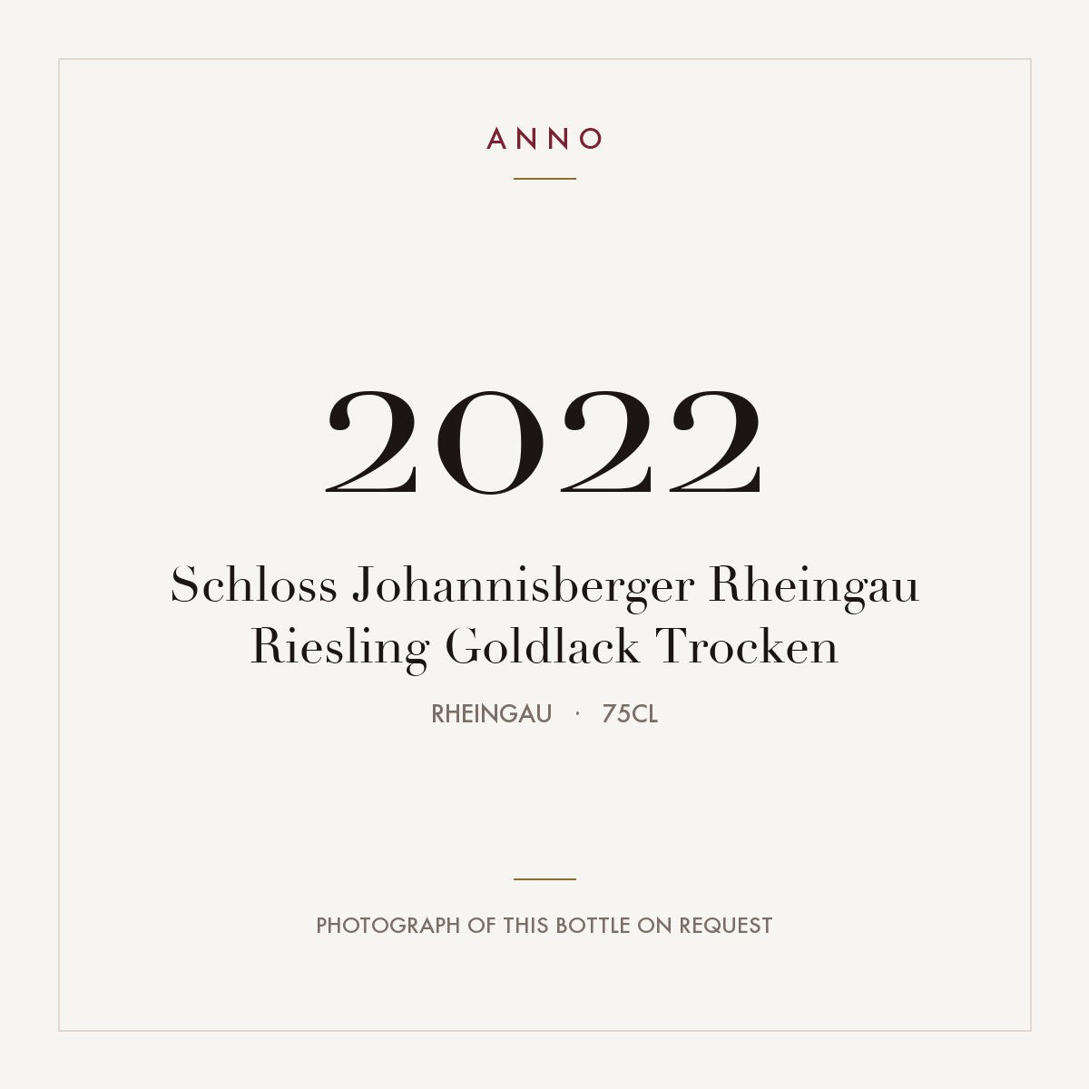 Schloss Johannisberger Rheingau Riesling Goldlack Trocken 2022 0,75l from Rheingau — ANNO vintage card; photograph of the actual bottle available on request