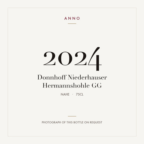 Donnhoff Niederhauser Hermannshohle GG 2024 0,75l from Nahe — ANNO vintage card; photograph of the actual bottle available on request