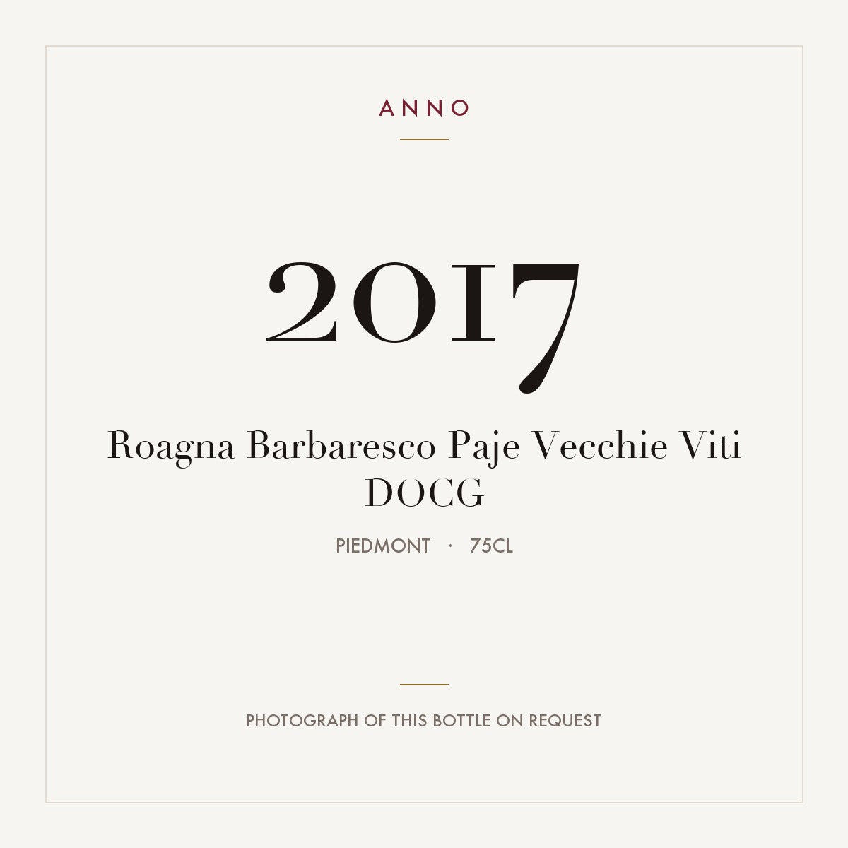 Roagna Barbaresco Paje Vecchie Viti 2017 DOCG 0,75l, Piemonte — card dell'annata ANNO; foto della bottiglia reale disponibile su richiesta