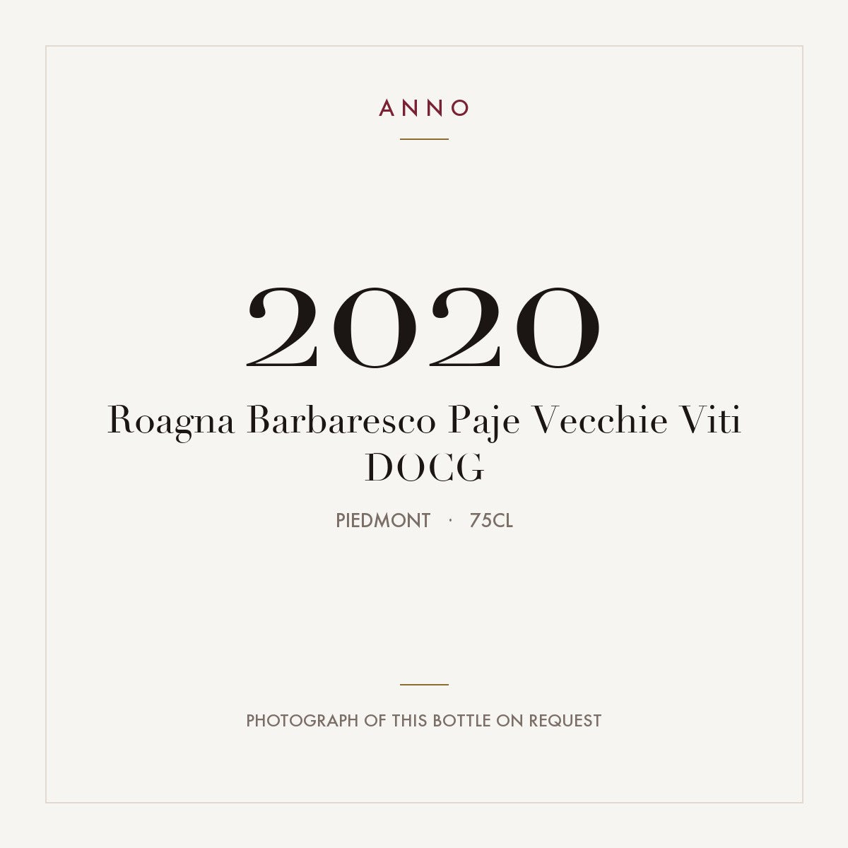 Roagna Barbaresco Paje Vecchie Viti 2020 DOCG 0,75l, Piemont — ANNO-Jahrgangskarte; Foto der tatsächlichen Flasche auf Anfrage
