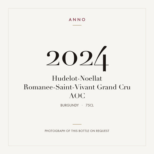 Hudelot-Noellat Romanee-Saint-Vivant Grand Cru 2024 AOC 0,75l from Burgundy — ANNO vintage card; photograph of the actual bottle available on request
