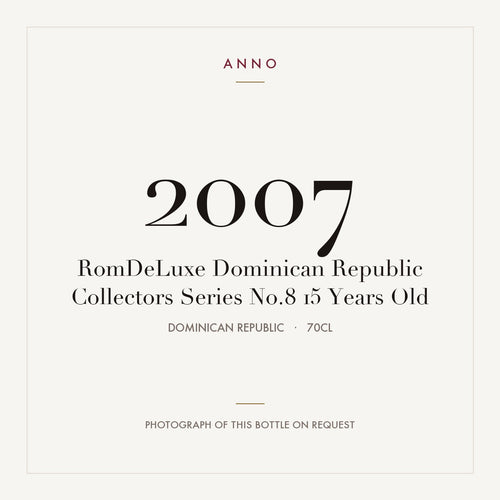 RomDeLuxe Dominican Republic Collectors Series No.8 15 Years Old 2007 0,7l from Dominican Republic — ANNO vintage card; photograph of the actual bottle available on request