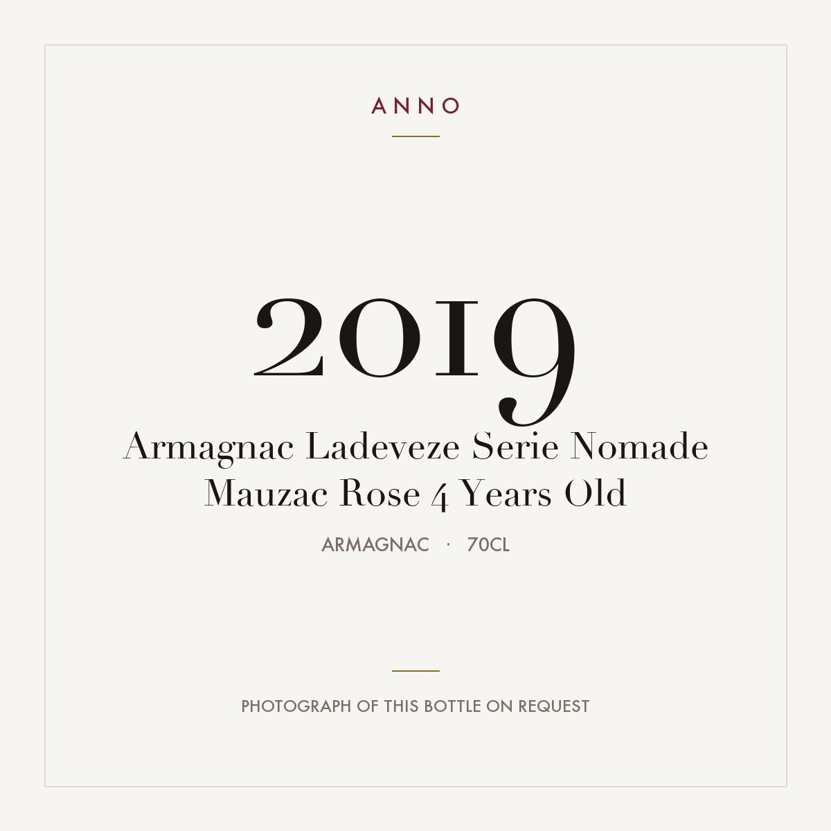 Armagnac Ladeveze Serie Nomade Mauzac Rose 4 Years Old 2019 0,7l from Armagnac — ANNO vintage card; photograph of the actual bottle available on request