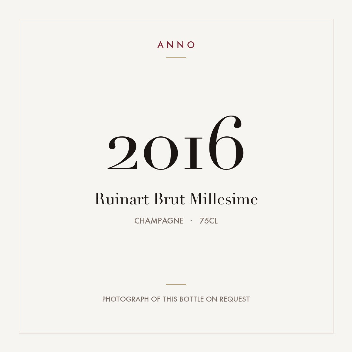 Ruinart Brut Millesime Champagne 2016 AOC 0,75l — ANNO vintage card; photograph of the actual bottle available on request