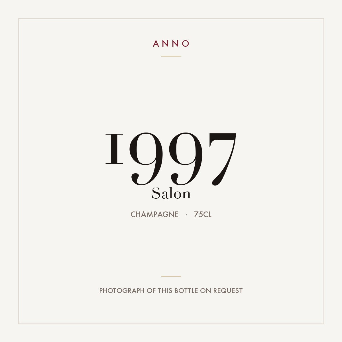 Salon Cuvee S Le Mesnil Blanc de Blancs Champagne Grand Cru 1997 AOC 0,75l — ANNO vintage card; photograph of the actual bottle available on request