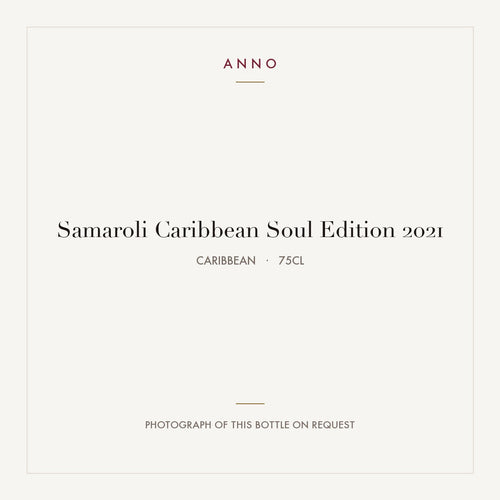 Samaroli Caribbean Soul Edition 2021 0,75l from Caribbean — ANNO vintage card; photograph of the actual bottle available on request