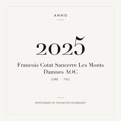 Francois Cotat Sancerre Les Monts Damnes 2025 AOC 0,75l from Loire — ANNO vintage card; photograph of the actual bottle available on request