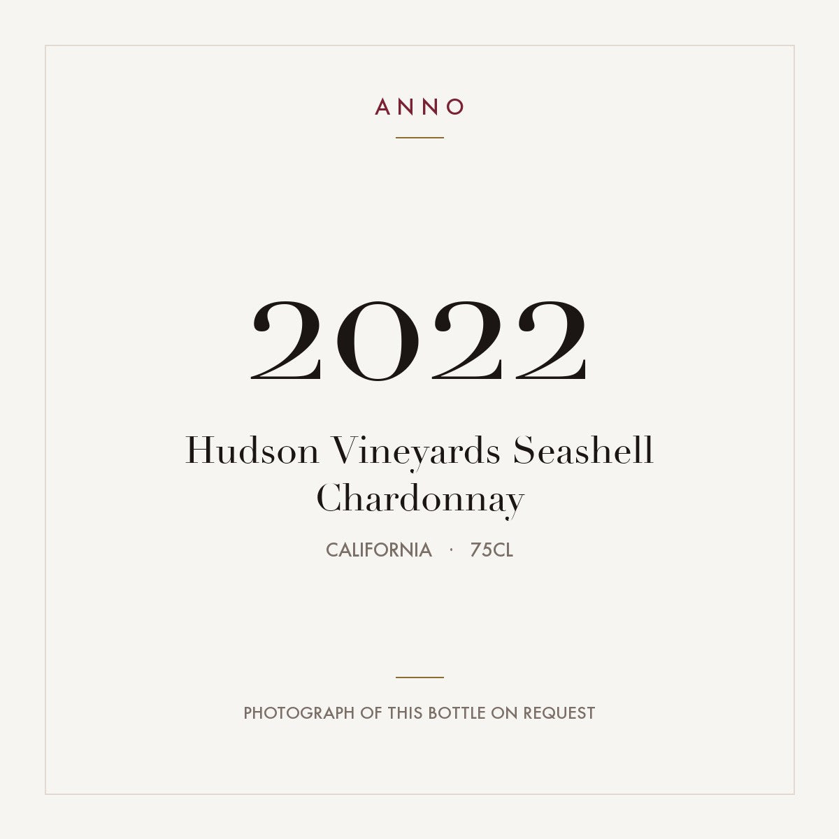 Hudson Vineyards Seashell Chardonnay 2022 0,75l from California — ANNO vintage card; photograph of the actual bottle available on request