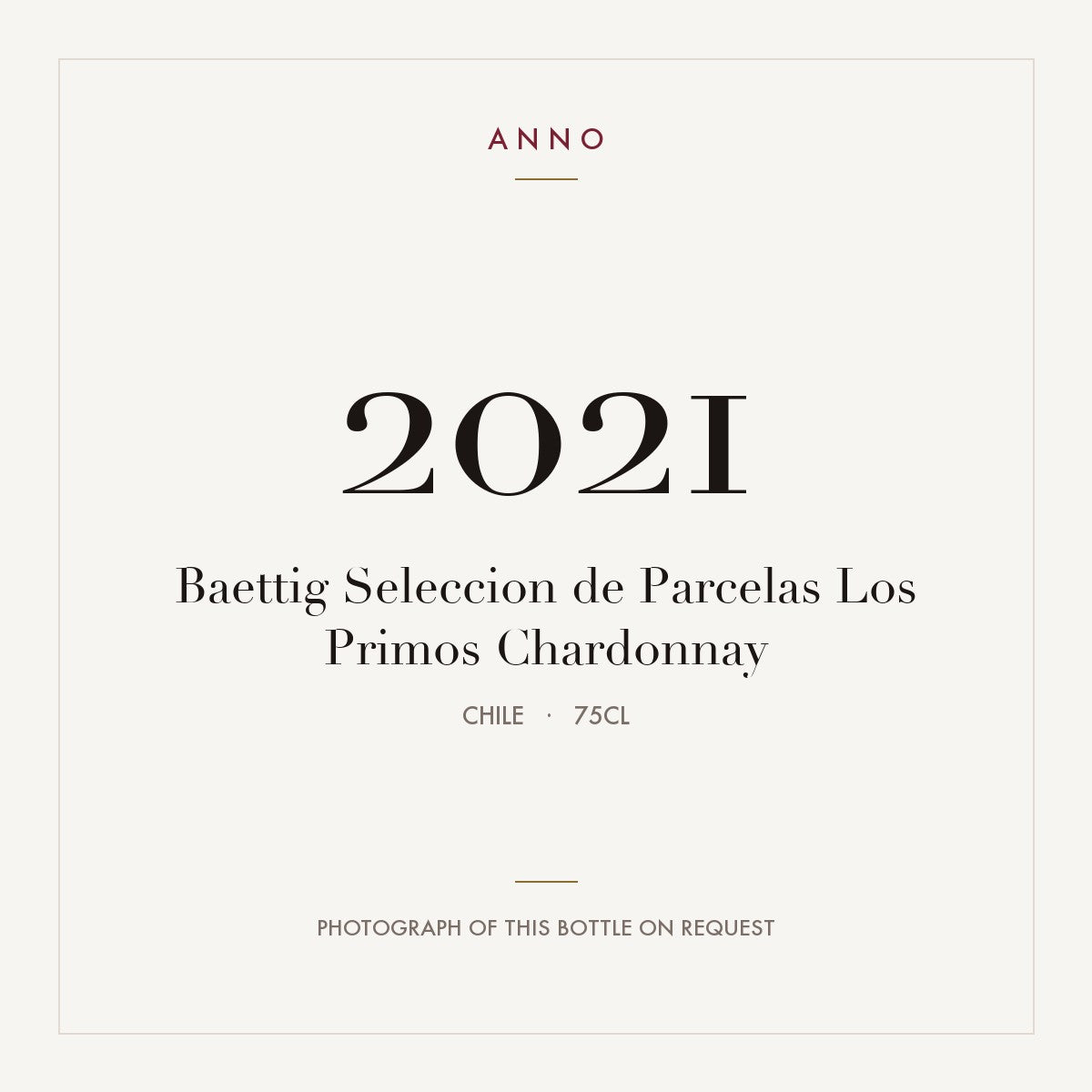Baettig Seleccion de Parcelas Los Primos Chardonnay 2021 0,75l from Chile — ANNO vintage card; photograph of the actual bottle available on request