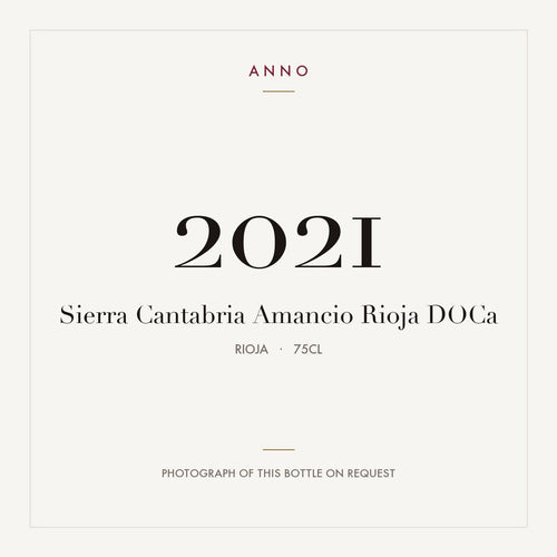 Sierra Cantabria Amancio Rioja 2021 DOCa 0,75l from Rioja — ANNO vintage card; photograph of the actual bottle available on request