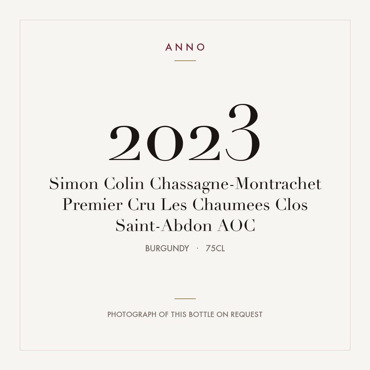 Simon Colin Chassagne-Montrachet Premier Cru Les Chaumees Clos Saint-Abdon 2023 AOC 0,75l, Bourgogne — ANNO-jaargangkaart; foto van de echte fles op aanvraag
