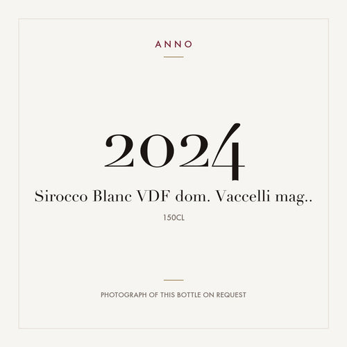 Domaine Vaccelli Sirocco Blanc 2024 VdT 1,5l — ANNO-jaargangkaart; foto van de echte fles op aanvraag