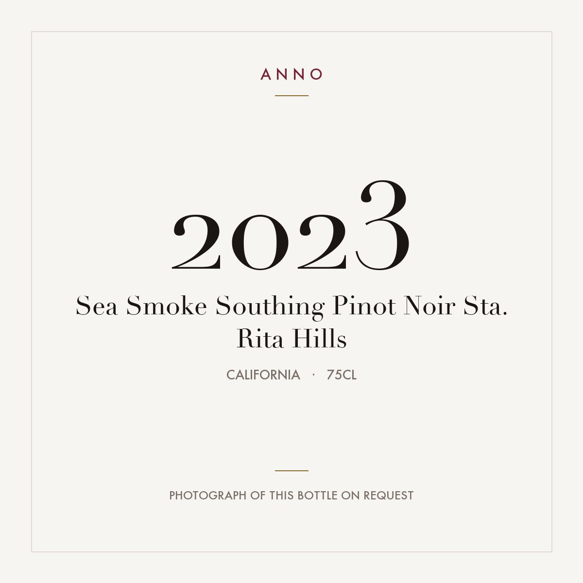 Sea Smoke Southing Pinot Noir Sta. Rita Hills 2023 0,75l, Kalifornien — ANNO-Jahrgangskarte; Foto der tatsächlichen Flasche auf Anfrage