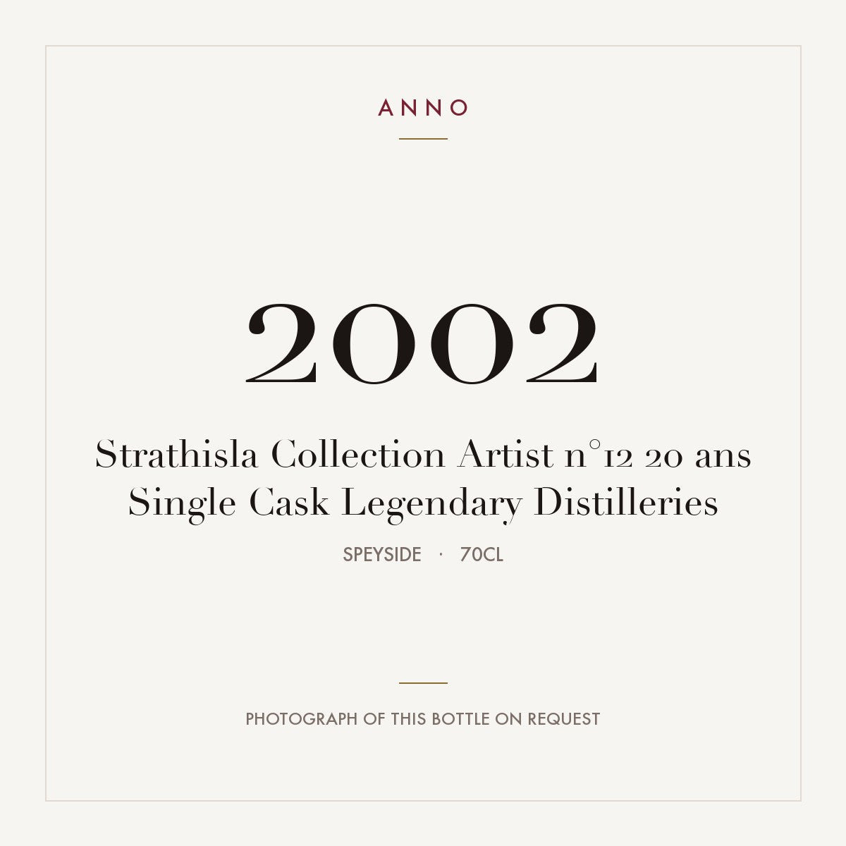 Strathisla Collection Artist n°12 20 ans Single Cask Legendary Distilleries 2002 0,7l from Speyside — ANNO vintage card; photograph of the actual bottle available on request