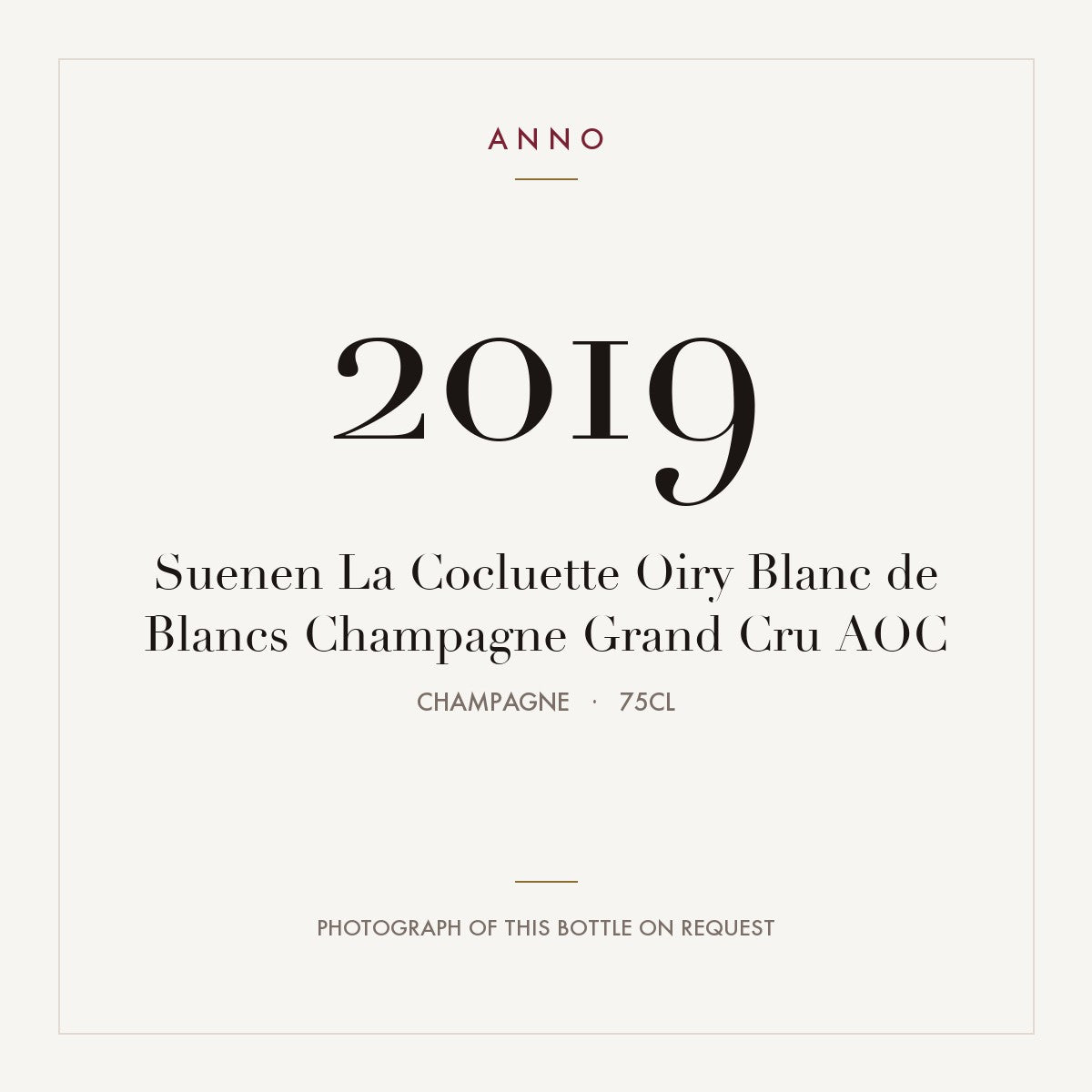 Suenen La Cocluette Oiry Blanc de Blancs Champagne Grand Cru 2019 AOC 0,75l, Champagne — cartão de colheita ANNO; fotografia da garrafa real disponível a pedido