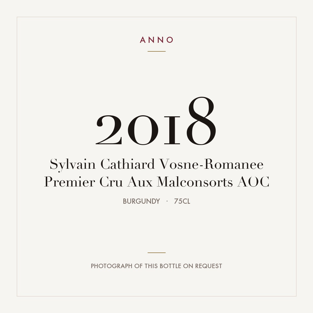 Sylvain Cathiard Vosne-Romanee Premier Cru Aux Malconsorts 2018 AOC 0,75l, Borgogna — card dell'annata ANNO; foto della bottiglia reale disponibile su richiesta