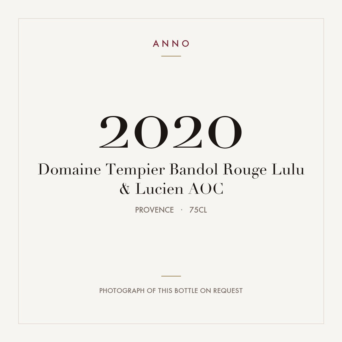 Domaine Tempier Bandol Rouge Lulu & Lucien 2020 AOC 0,75l, 普羅旺斯 — ANNO 年份卡；實際酒瓶照片可應要求提供